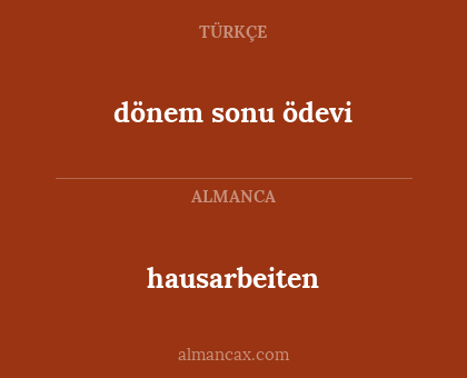 dönem sonu ödevi - hausarbeiten