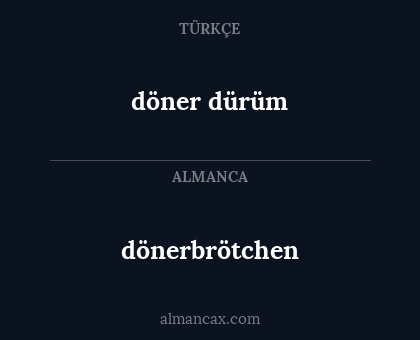 döner dürüm - dönerbrötchen
