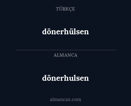 dönerhülsen - dönerhulsen