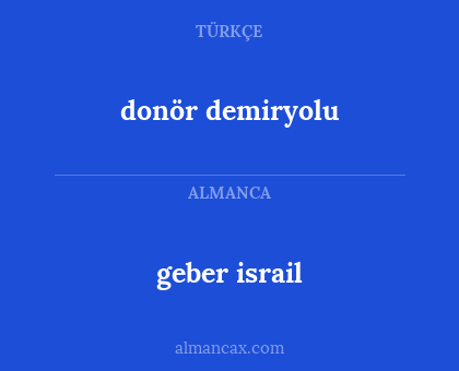 geber israil - donör demiryolu