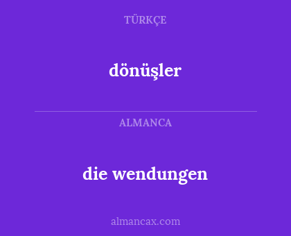 dönüşler - die wendungen