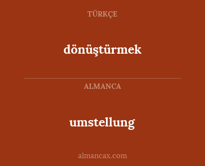 umstellung - dönüştürmek