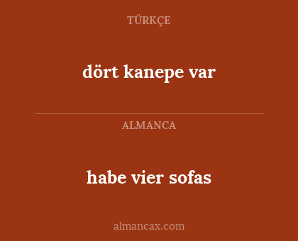 habe vier sofas - dört kanepe var