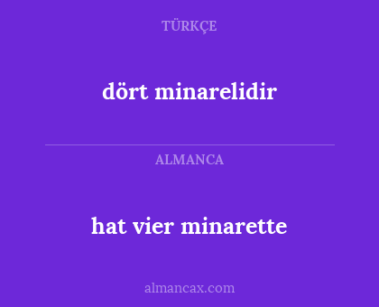 hat vier minarette - dört minarelidir