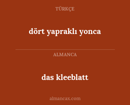 das kleeblatt - dört yapraklı yonca