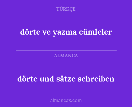 dörte und sätze schreiben - dörte ve yazma cümleler