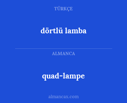 dörtlü lamba - quad-lampe