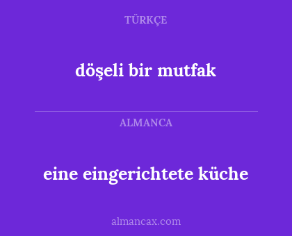 döşeli bir mutfak - eine eingerichtete küche