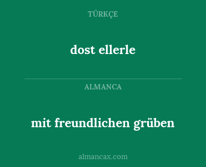 dost ellerle - mit freundlichen grüben