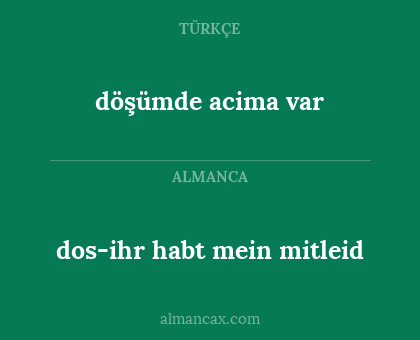 döşümde acima var - dos-ihr habt mein mitleid