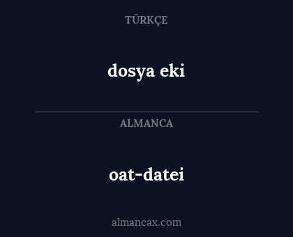 oat-datei - dosya eki