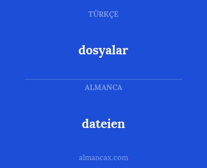 dosyalar - dateien