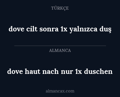 dove cilt sonra 1x yalnızca duş - dove haut nach nur 1x duschen