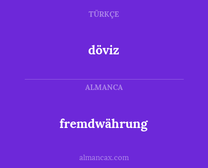 fremdwährung - döviz
