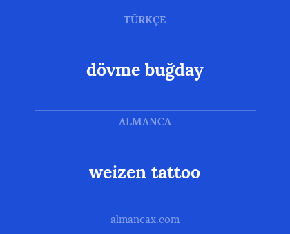 weizen tattoo - dövme buğday