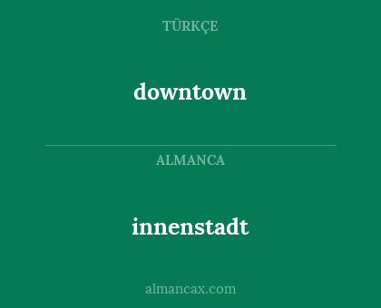innenstadt - downtown
