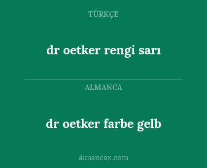 dr oetker
farbe gelb - dr oetker rengi sarı
