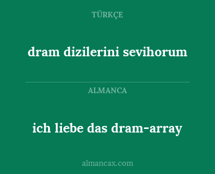 ich liebe das dram-array - dram dizilerini sevihorum
