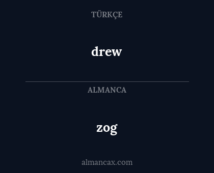 drew - zog