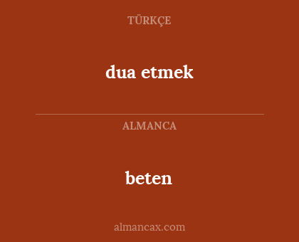 dua etmek - beten