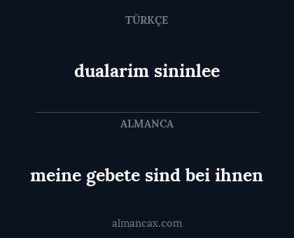 meine gebete sind bei ihnen - dualarim sininlee