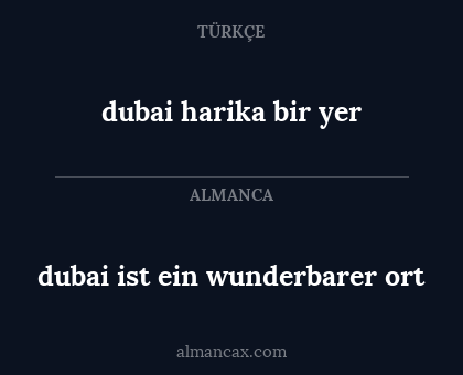 dubai ist ein wunderbarer ort - dubai harika bir yer