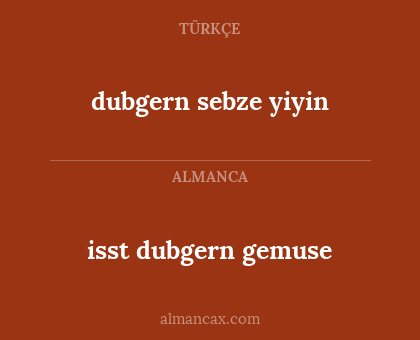 dubgern sebze yiyin - isst dubgern gemuse