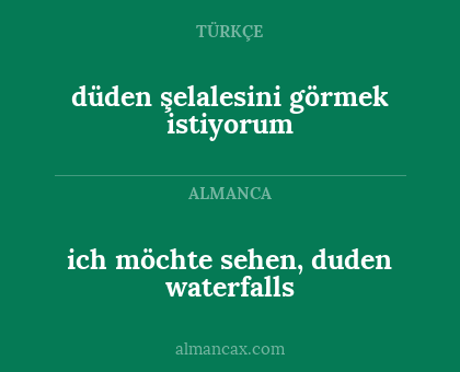 düden şelalesini görmek istiyorum - ich möchte sehen, duden waterfalls