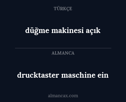drucktaster maschine ein - düğme makinesi açık