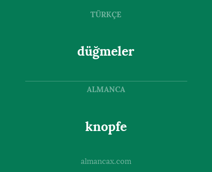 knopfe - düğmeler