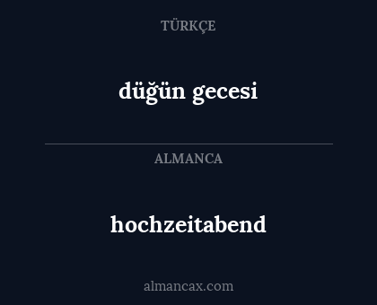 hochzeitabend - düğün gecesi