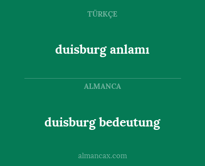 duisburg anlamı - duisburg bedeutung