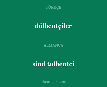 sind tulbentci - dülbentçiler