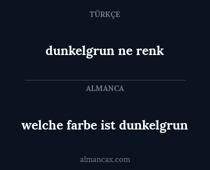 dunkelgrun ne renk - welche farbe ist dunkelgrun