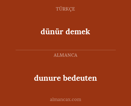 dünür demek - dunure bedeuten