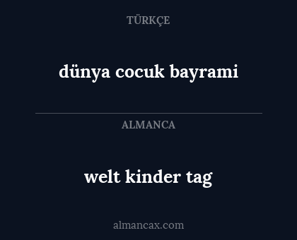 welt kinder tag - dünya cocuk bayrami