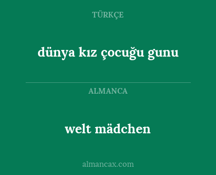 welt mädchen - dünya kız çocuğu gunu