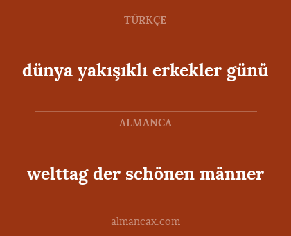 welttag der schönen männer - dünya yakışıklı erkekler günü