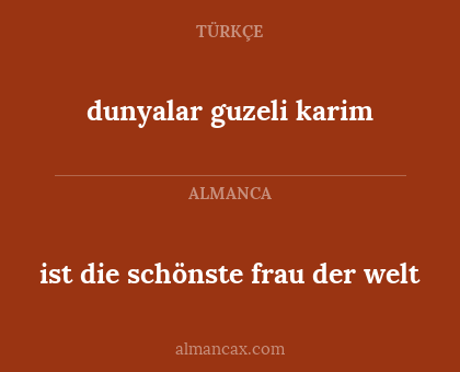 dunyalar guzeli karim - ist die schönste frau der welt