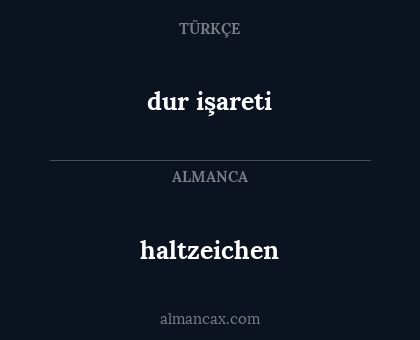 haltzeichen - dur işareti