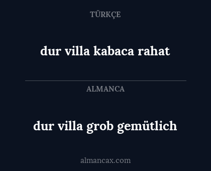 dur villa grob gemütlich - dur villa kabaca rahat