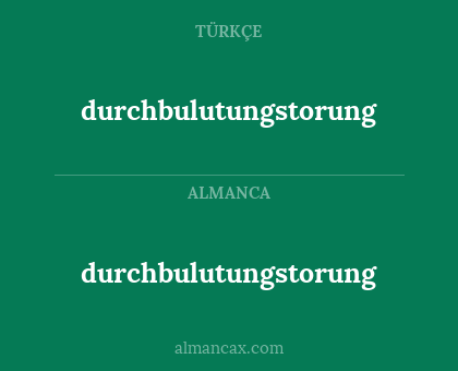 durchbulutungstorung - durchbulutungstorung