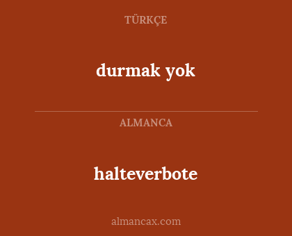halteverbote - durmak yok
