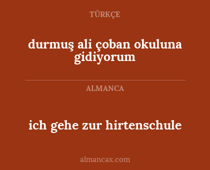 ich gehe zur hirtenschule - durmuş ali çoban okuluna gidiyorum