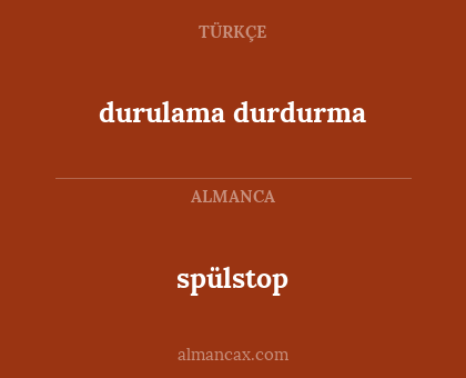 spülstop - durulama durdurma