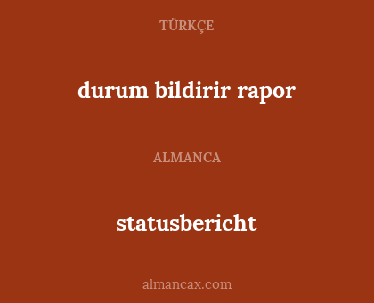 statusbericht - durum bildirir rapor