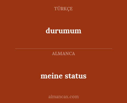 durumum - meine status