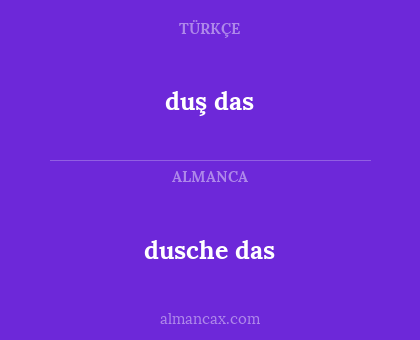 duş das - dusche das