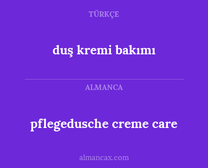 duş kremi bakımı - pflegedusche creme care