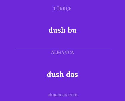 dush bu - dush das